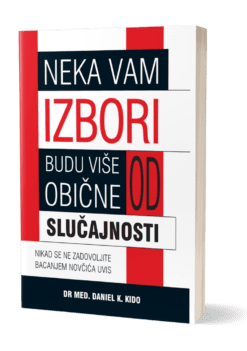 Neka vam izbori budu više od obične slučajnosti