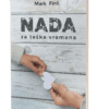 Nada za teška vremena