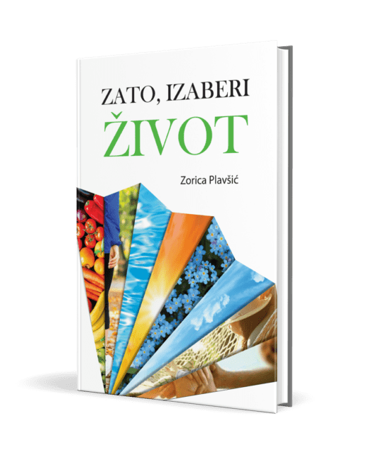 Zato izaberi život